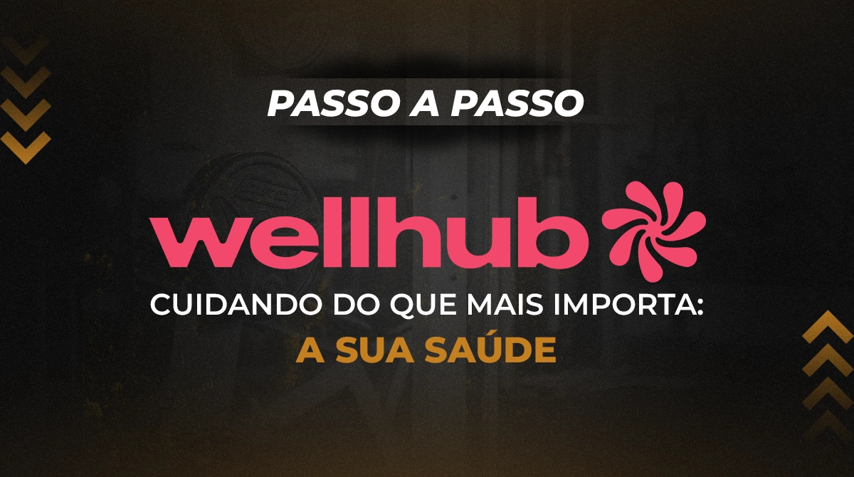 Wellhub Rwc Confira o passo a passo de como solicitar o acesso ao Wellhub. - SINPOL ...